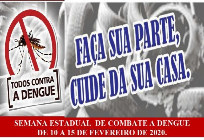 Semana Estadual de Combate a Dengue